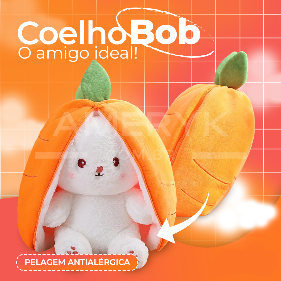 Coelho Bob | O Amigo Ideal! - Antialérgico - AMERYK